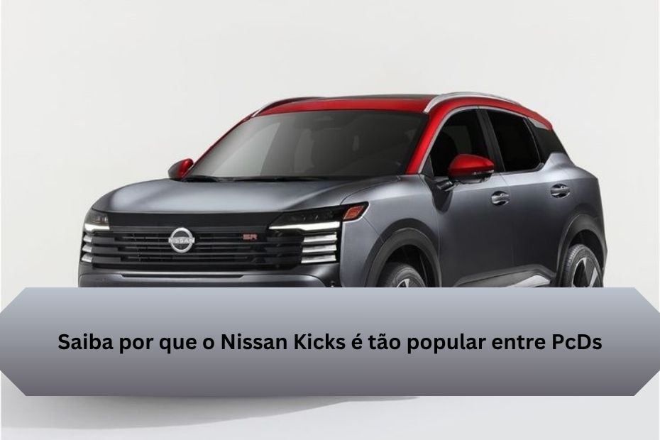 Saiba por que o Nissan Kicks é tão popular entre PcDs